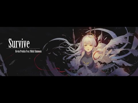 Survive - Kevin Penkin feat. Nikki Simmons (PAFF)