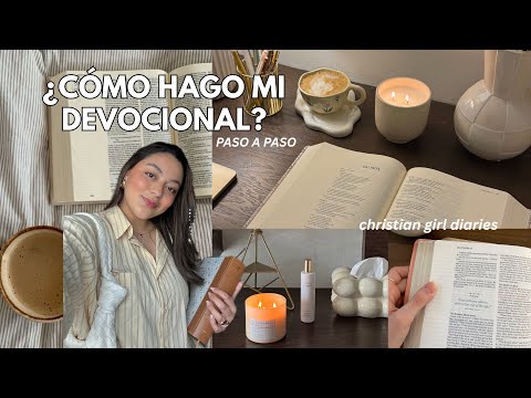 5 pasos para hacer tu devocional | Christian girl diaries 💌