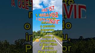 Hino 157 ccb | Ouve a voz que te convida | #joaootaviorufino #louvor