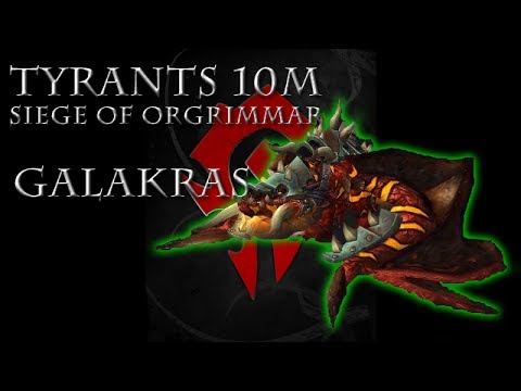 Galakras Siege of Orgrimmar (10 Normal)