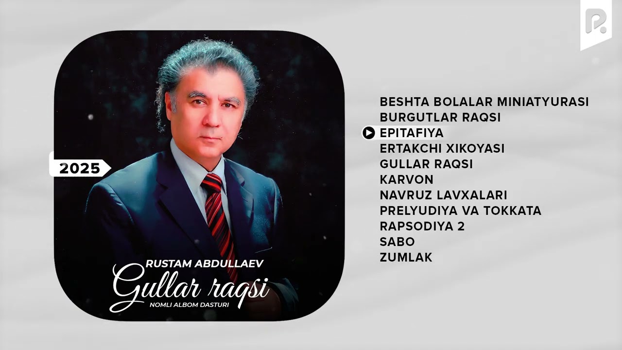 Rustam Abdullaev - Gullar raqsi nomli albom dasturi 2025