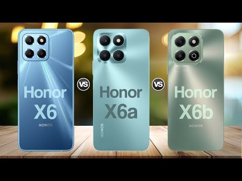 Honor X6 Vs Honor X6a Vs Honor X6b