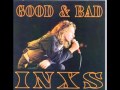 INXS Good & Bad Live 1985 (audio) Part 2