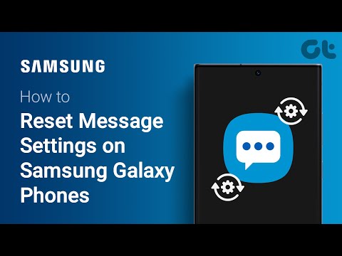 How to Reset Message Settings on Samsung Galaxy Phones | Unable to Send or Receive Text Messages?