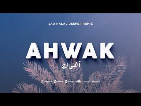 Elyanna Ahwak Jad Halal Deeper Remix