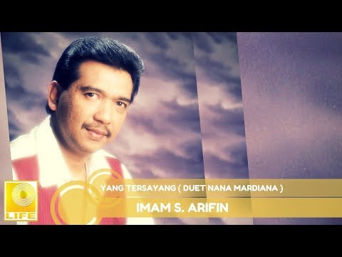 Imam S.Arifin - Yang Tersayang duet Nana Mardiana (Official Audio)