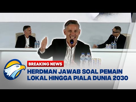 [FULL] INTERVIEW PERDANA JOHN HERDMAN JADI PELATIH TIMNAS INDONESIA