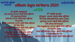 Download lagu Album lagu vol 11#  dedi lida offcial mp3