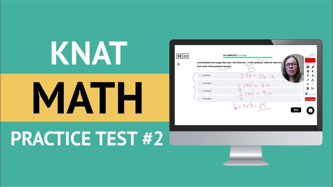 KNAT Math Practice Test 2 | Kaplan Math Problems & Answers Step by Step