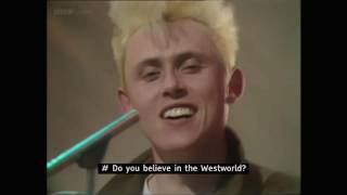 Theatre of hate do you believe in the westworld (subtitled)