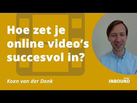 Koen van der Donk - Hoe zet je online video's succesvol in?