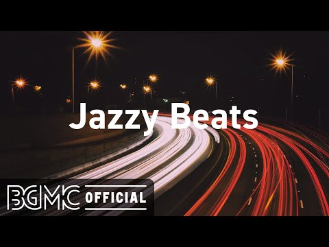 Jazzy Beats: Chill Out Study Beats - Mellow Jazzhop Music