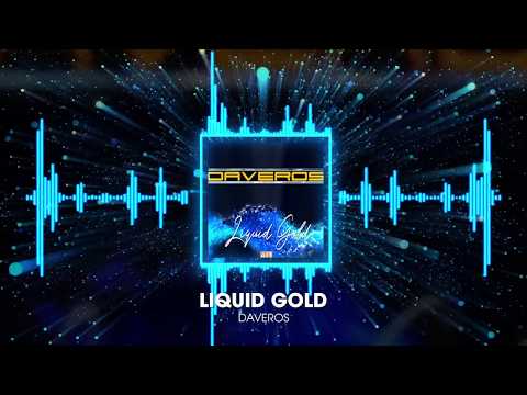 Daveros - Liquid Gold