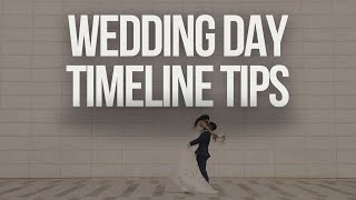 Planning Your Wedding Day Timeline