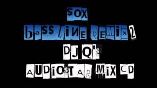 Sox - Bassline Remix #2 - DJ Q - Audiostar Mix Cd