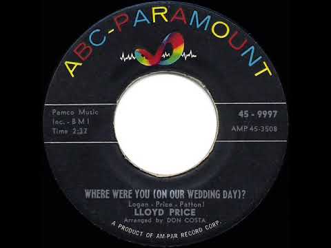 1959 HITS ARCHIVE: Where Were You (On Our Wedding Day)? - Lloyd Price