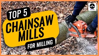 Best Chainsaw for Milling | Top 5 Picks