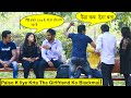 Lalchi Boyfriend Paiso K Liye Karta Tha Girlfriend Ko Blackmail Gone Wrong Expose Its Golden Prank