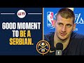 Nikola Jokic Speaks on OVERWHELMING GRATITUDE to Represent Serbia as NBA Champion | CBS Sports