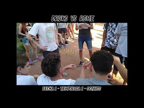 DRUKS vs ROME - Fecha 1 - Temporada 1 - Octavos - Mambo