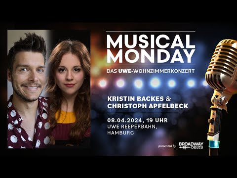 TRAILER: MUSICAL MONDAY mit Kristin Backes & Christoph Apfelbeck