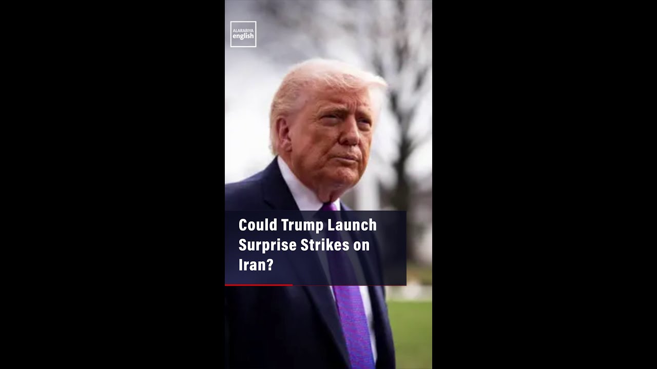 Video | Could Trump Launch Surprise Strikes on Iran?