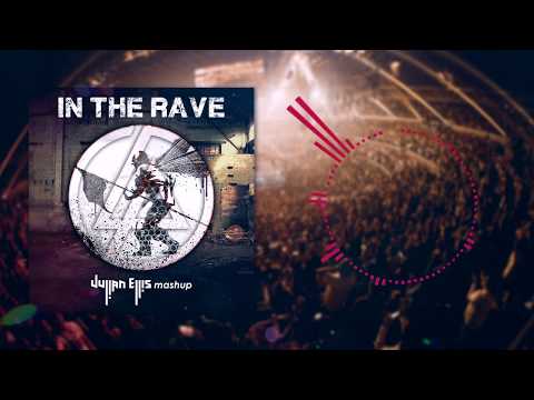 DVBBS & Vinai vs Linkin Park - In the Rave (Julian Ellis Mashup)