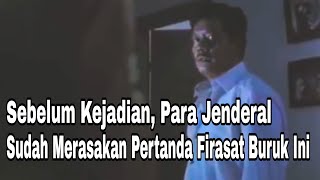 Download lagu FIRASAT BURUK PARA JENDERAL SEBELUM MALAM PENCULIKAN G30S/PKI mp3