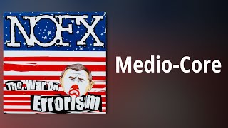 NOFX // Medio-Core
