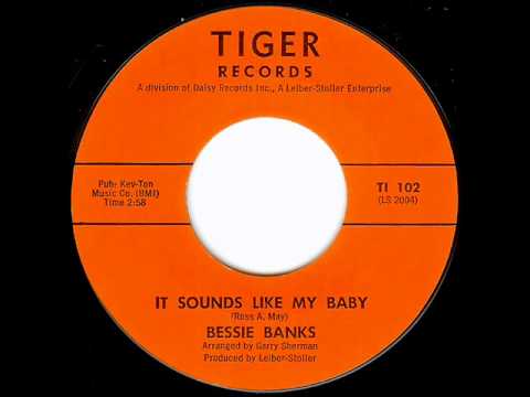 Bessie Banks - IT SOUNDS LIKE MY BABY  (1963)