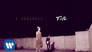 飛兒樂團 F.I.R. - I remember (official 高畫質HD官方完整版MV)