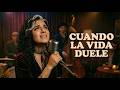 CUANDO LA VIDA DUELE | Canción triste que te hará llorar (Spanish Soul Blues x Christian Nodal)