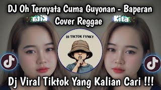 Download lagu DJ OHH IT TURNS OUT TO BE JUST A JOKE - BAPERAN COVER REMIX VIRAL TIKTOK TERBARU mp3