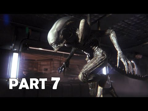 Alien: Isolation - Gameplay Walkthrough - Part 7 (1080p60f) - No Commentary