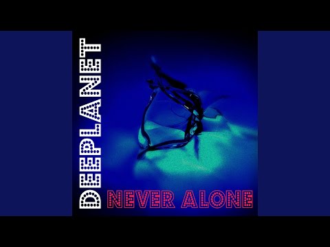 Never Alone (Dub Mix)