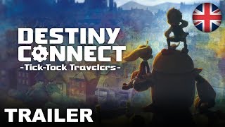 Destiny Connect: Tick-Tock Travelers video 1