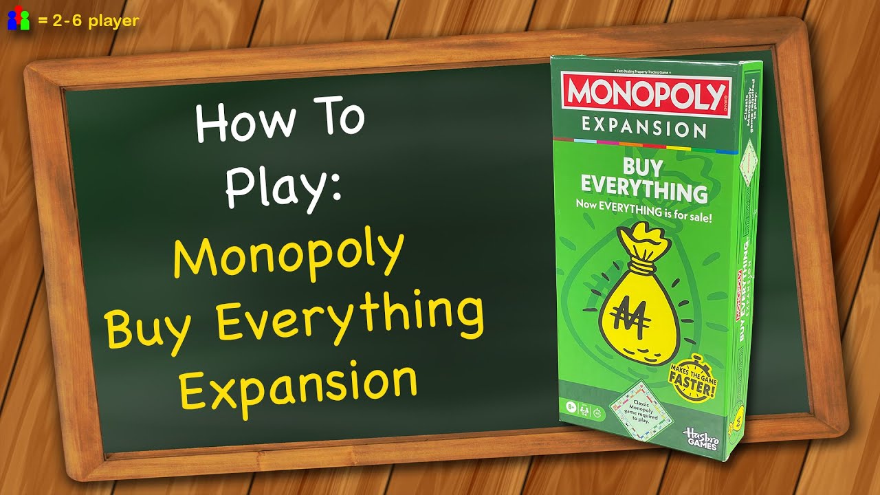 How to play Monopoly Buy Everything Expansion