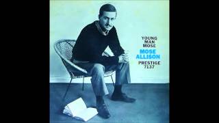 Mose Allison "Young Man Mose",1958.Track A2:"Don't Get Around Much Anymore"