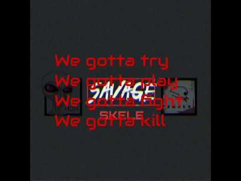 Skele - Savage