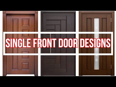 Top 30 Single Front Door Designs 2018 |HD|