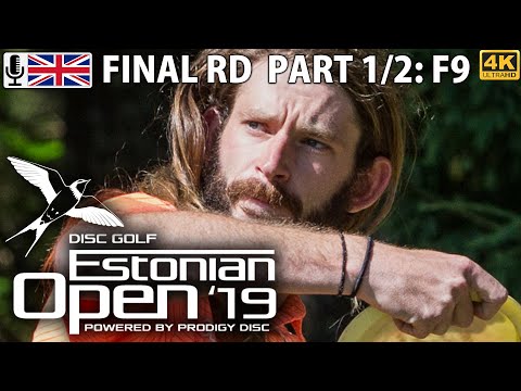 Estonian Open 2019 powered by Prodigy Disc: Part 1/2, R3F9, Conrad, Jones, Vikström, Lehtinen [4K]