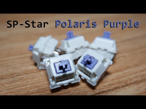 SP-Star Polaris Purple switch review