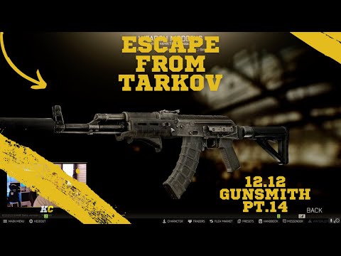 Gunsmith - Part 14  Escape from Tarkov Büchsenmacher Quest 12.12 Tutorial Guide deutsch King_ChiefTV