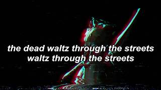 Dance with the Dead - Get Scared - Lyrics