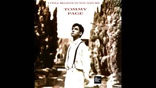 Tommy Page - I Still Believe In You And Me (1991) (LYRICS)