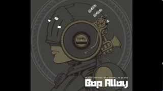 Substantial & Marcus D are Bop Alloy (Full Album) - 2010