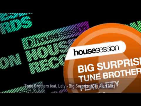 Tune Brothers feat. Lety - Big Surprise (Big Alert Mix)