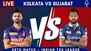 LIVE: Kolkata Vs Gujarat | 2nd Innings | KKR vs GT Live Scores & Hindi Commentary | Live - IPL 2022