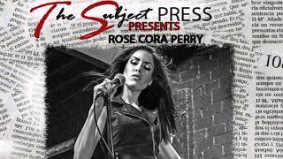 Interview: Rose Cora Perry