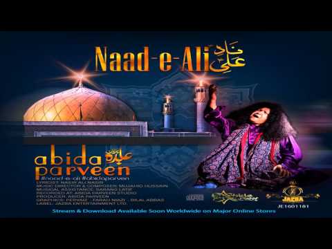 ABIDA PARVEEN: NAAD-E-ALI (a.s.)